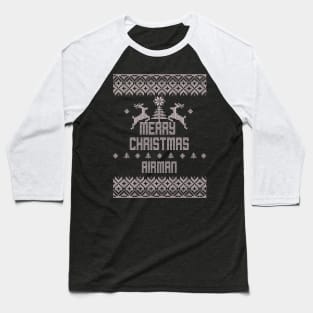 Merry Christmas AIRMAN Baseball T-Shirt